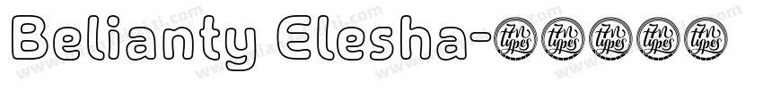 Belianty Elesha字体转换